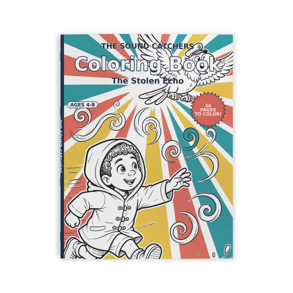 The Sound Catchers Coloring Book — The Stolen Echo
