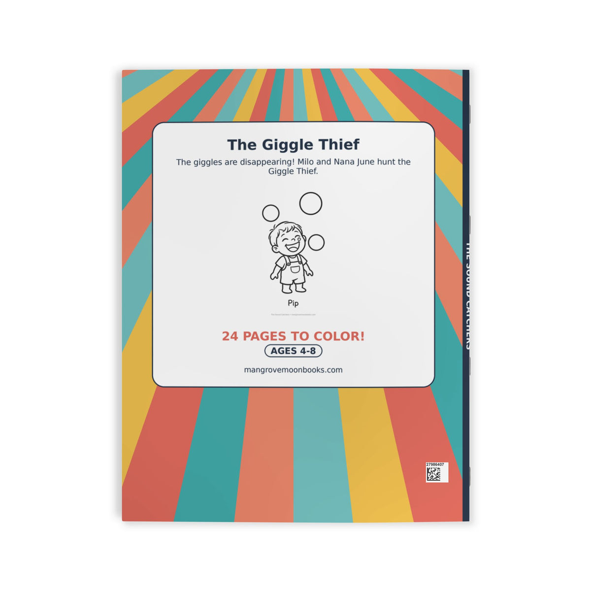 The Sound Catchers Coloring Book — The Giggle Thief