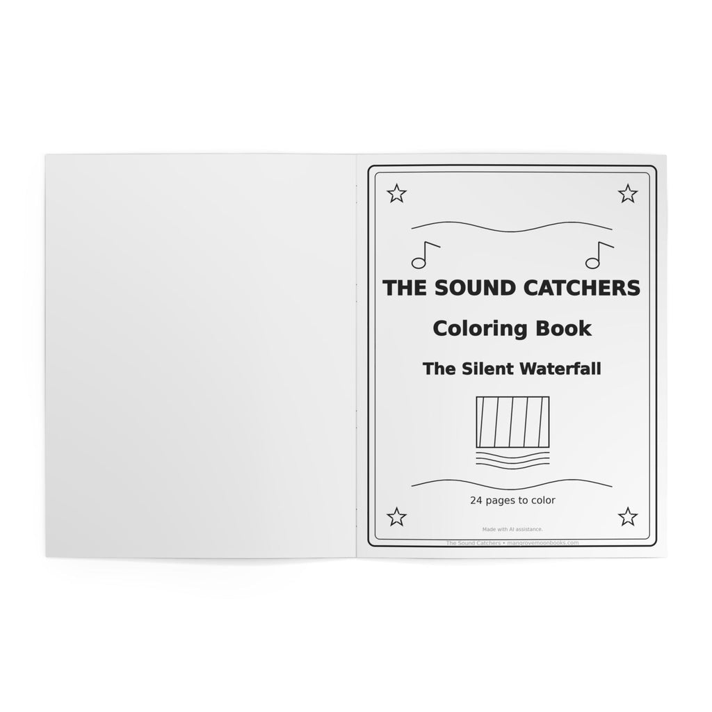The Sound Catchers Coloring Book — The Silent Waterfall
