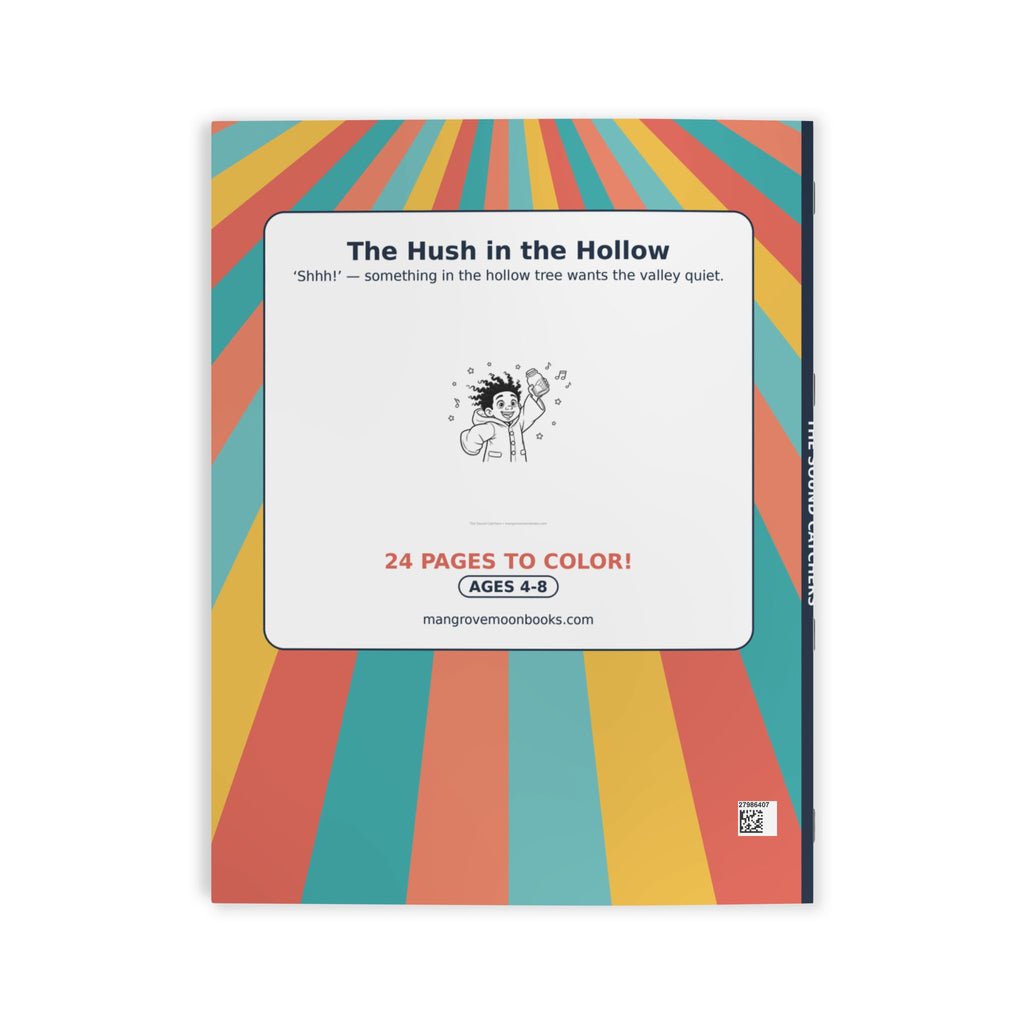 The Sound Catchers Coloring Book — The Hush in the Hollow
