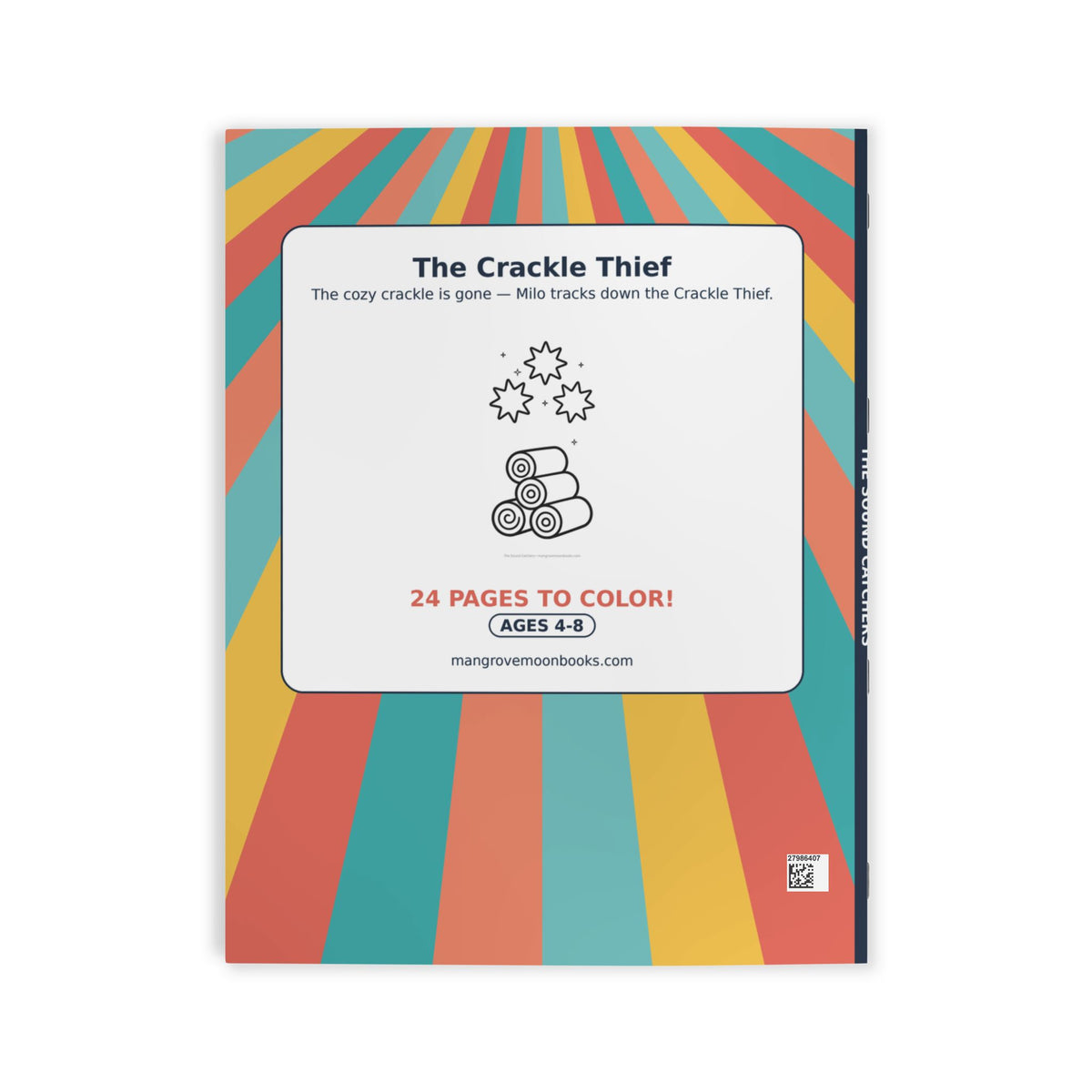 The Sound Catchers Coloring Book — The Crackle Thief