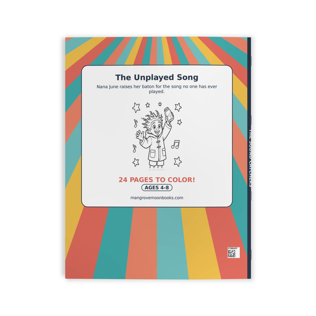 The Sound Catchers Coloring Book — The Unplayed Song