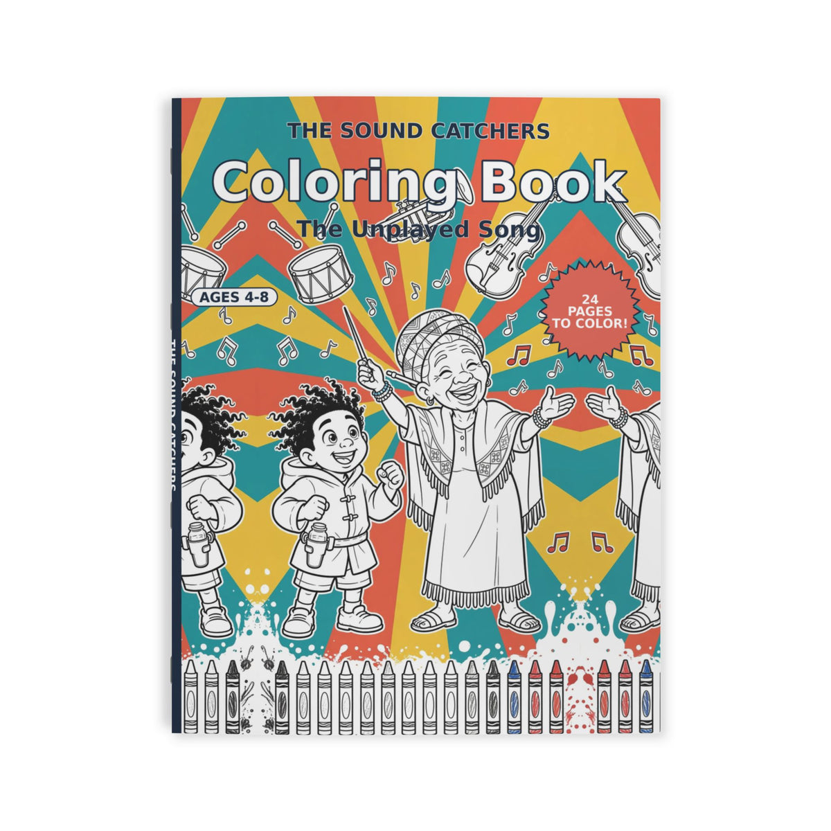 The Sound Catchers Coloring Book — The Unplayed Song