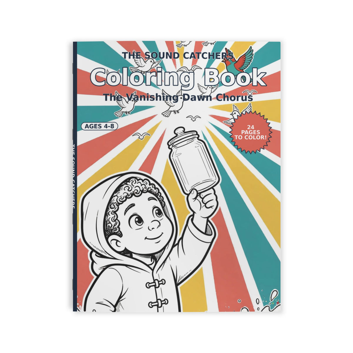 The Sound Catchers Coloring Book — The Vanishing Dawn Chorus