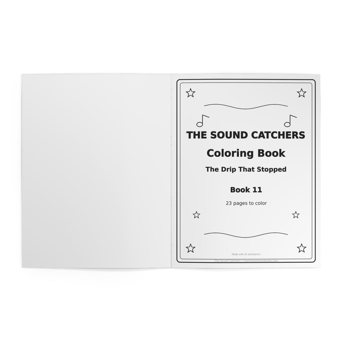 The Sound Catchers Coloring Book — The Drip That Stopped