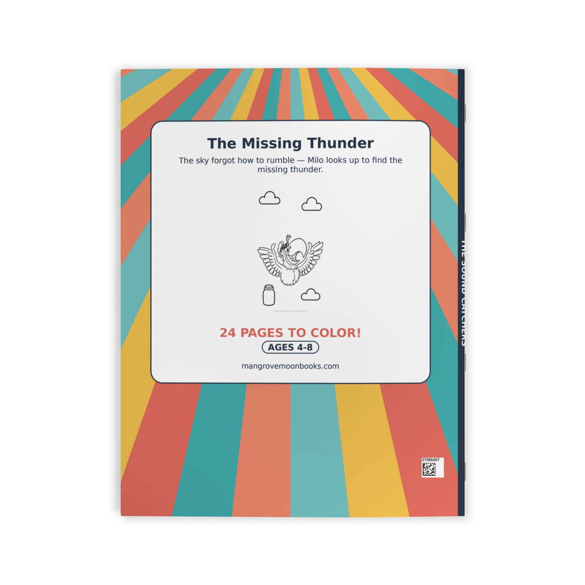 The Sound Catchers Coloring Book — The Missing Thunder